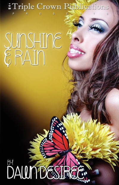 Sunshine & Rain (Triple Crown Publications Presents)