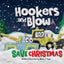 Hookers and Blow Save Christmas