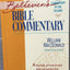 Believer's Bible Commentary by William MacDonald