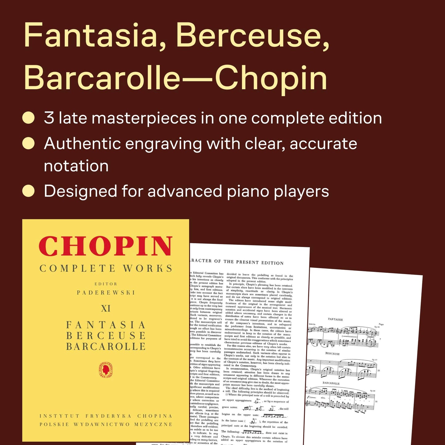 Chopin: Fantasia Berceuse Barcarolle Piano Solo  Classical Sheet Music Edition from Chopin Complete Works Vol XI  Urtext Songbook for Study and ... Pianists (The Chopin Complete Works, 11)