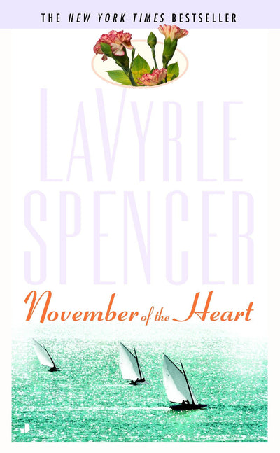 November of the Heart by LaVyrle Spencer