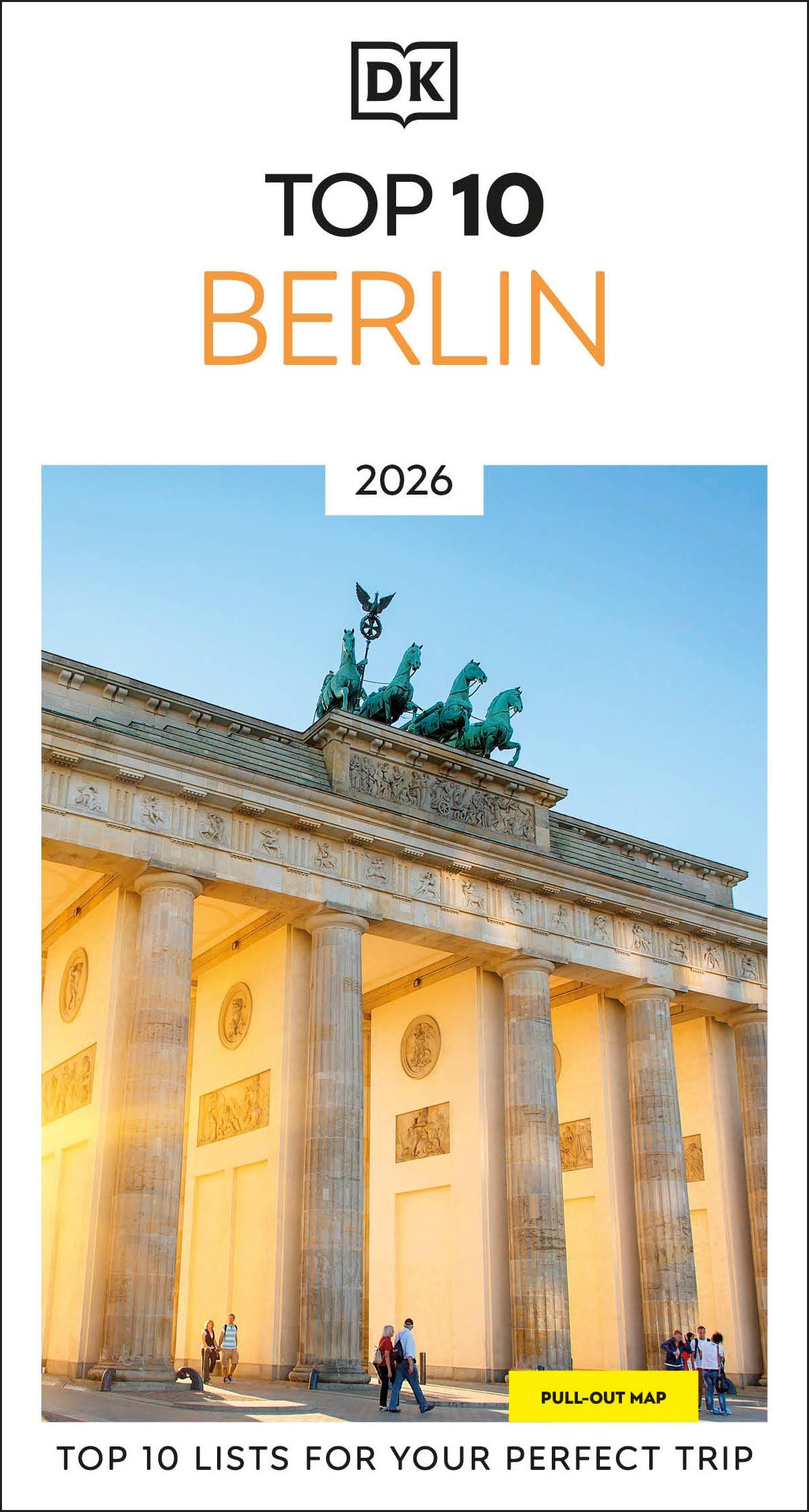 DK Top 10 Berlin: Top 10 lists for your perfect trip, plus an all-weather folded map (Pocket Travel Guide)