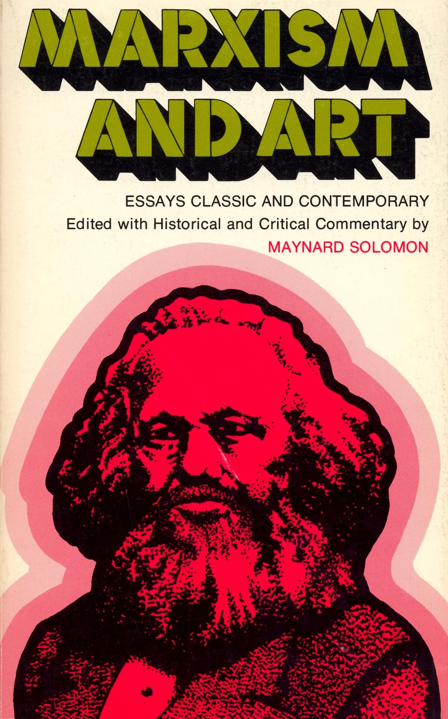 Marxism and Art: Essays Classic and Contemporary