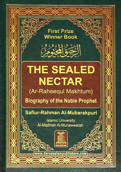 Ar-Raheeq Al-Makhtum (The Sealed Nectar): Biography of the Prophet