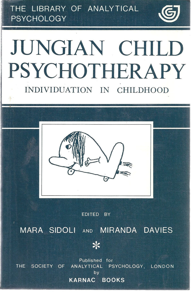 Jungian Child Psychotherapy: Individuation in Childhood