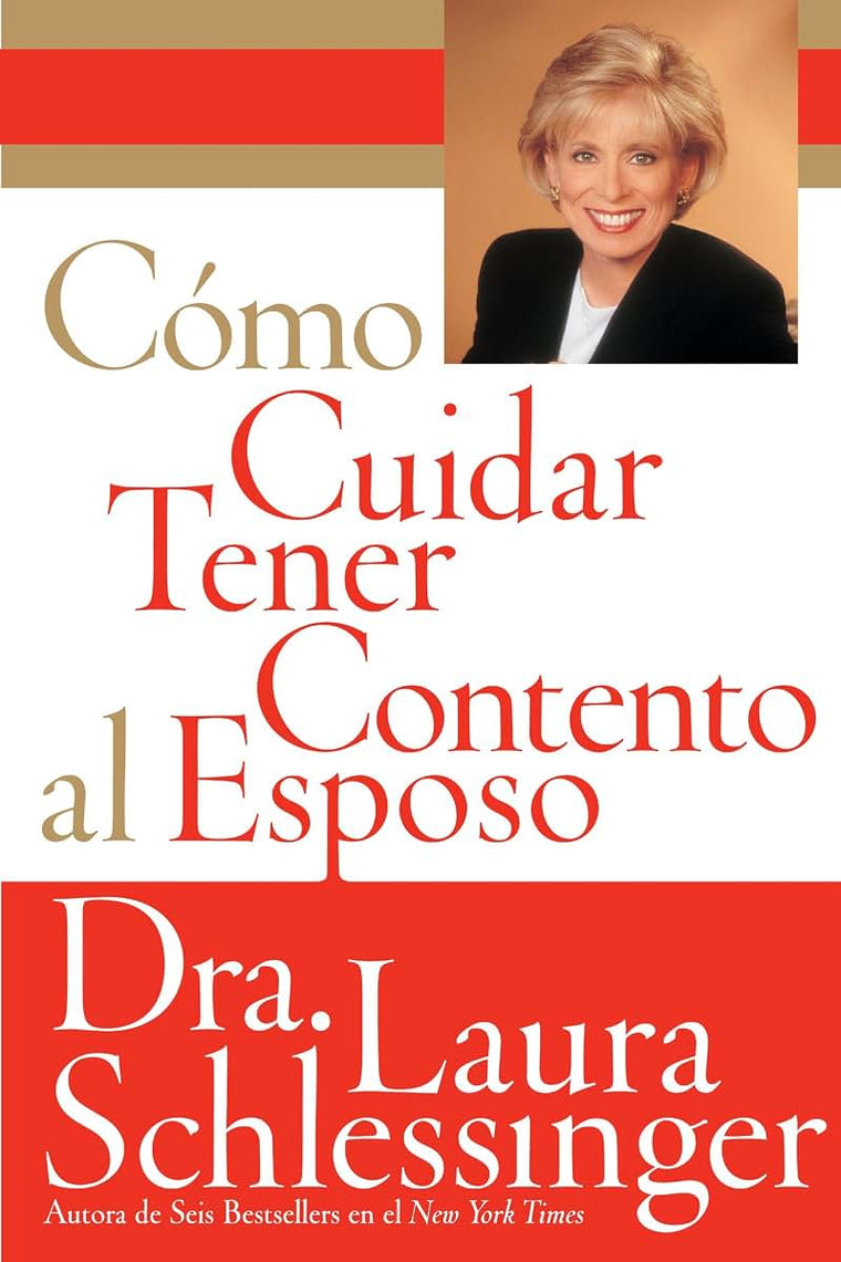 Como Cuidar y Tener Contento al Esposo (Spanish Edition)