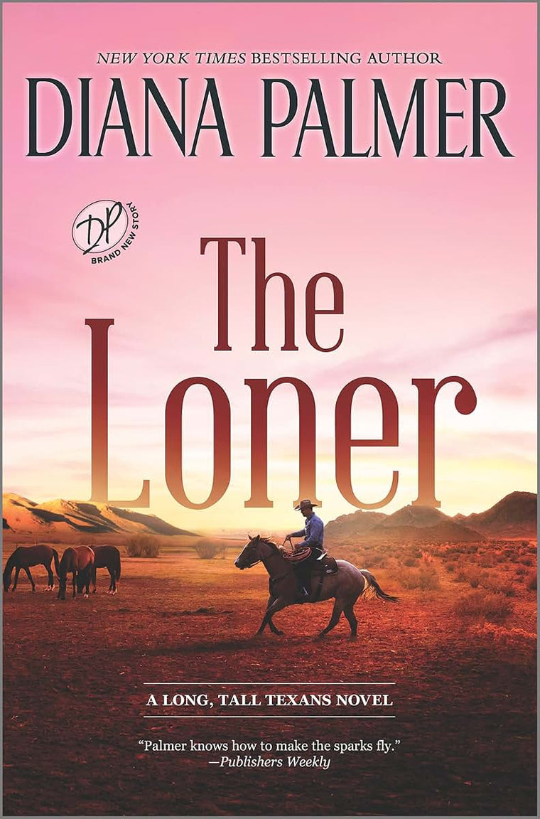 The Loner: A Novel (Long, Tall Texans, 53)
