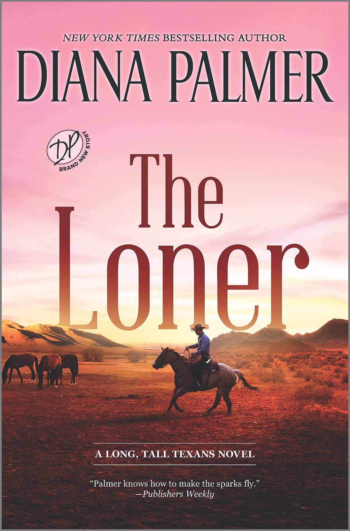 The Loner: A Novel (Long, Tall Texans, 53)