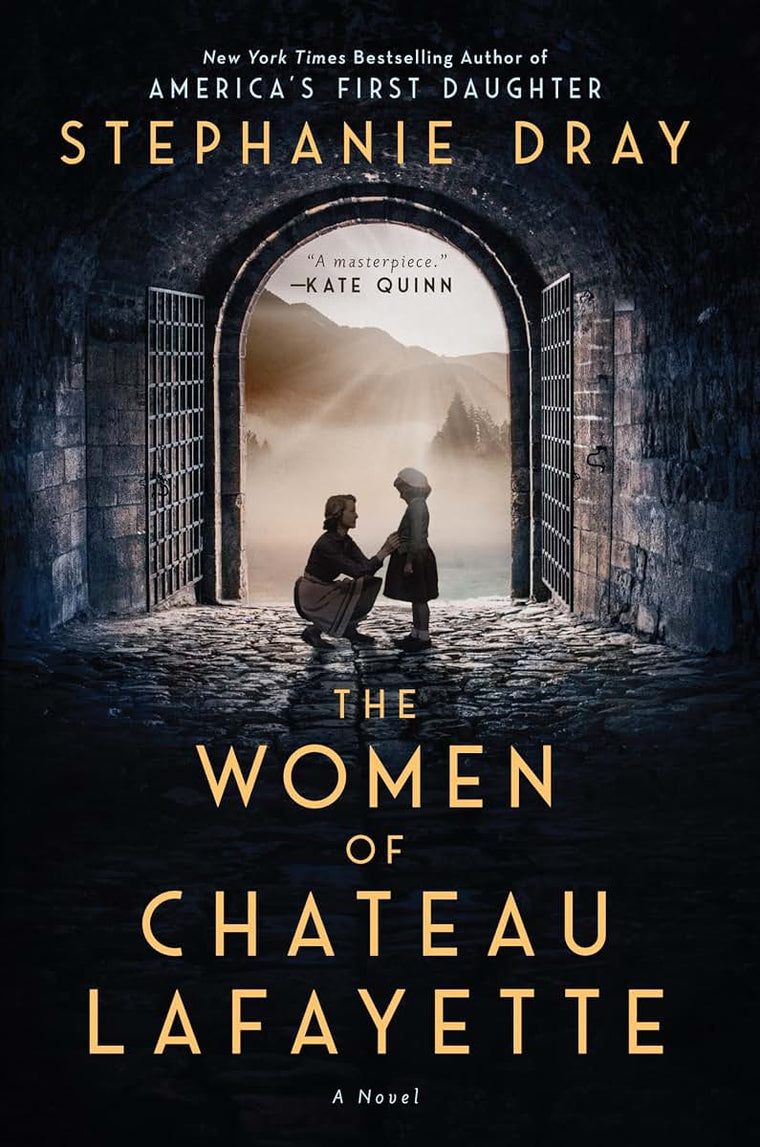 The Women of Chateau Lafayette