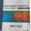 Discovering Statistics Using SPSS, 3rd Edition (Introducing Statistical Methods)