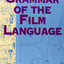Grammar of the Film Language
