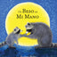 Un beso en mi mano (The Kissing Hand Series) (Spanish Edition)