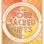 The Four Sacred Gifts: Indigenous Wisdom for Modern Times