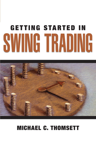 Getting Started in Swing Trading