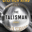 The Talisman: A Novel