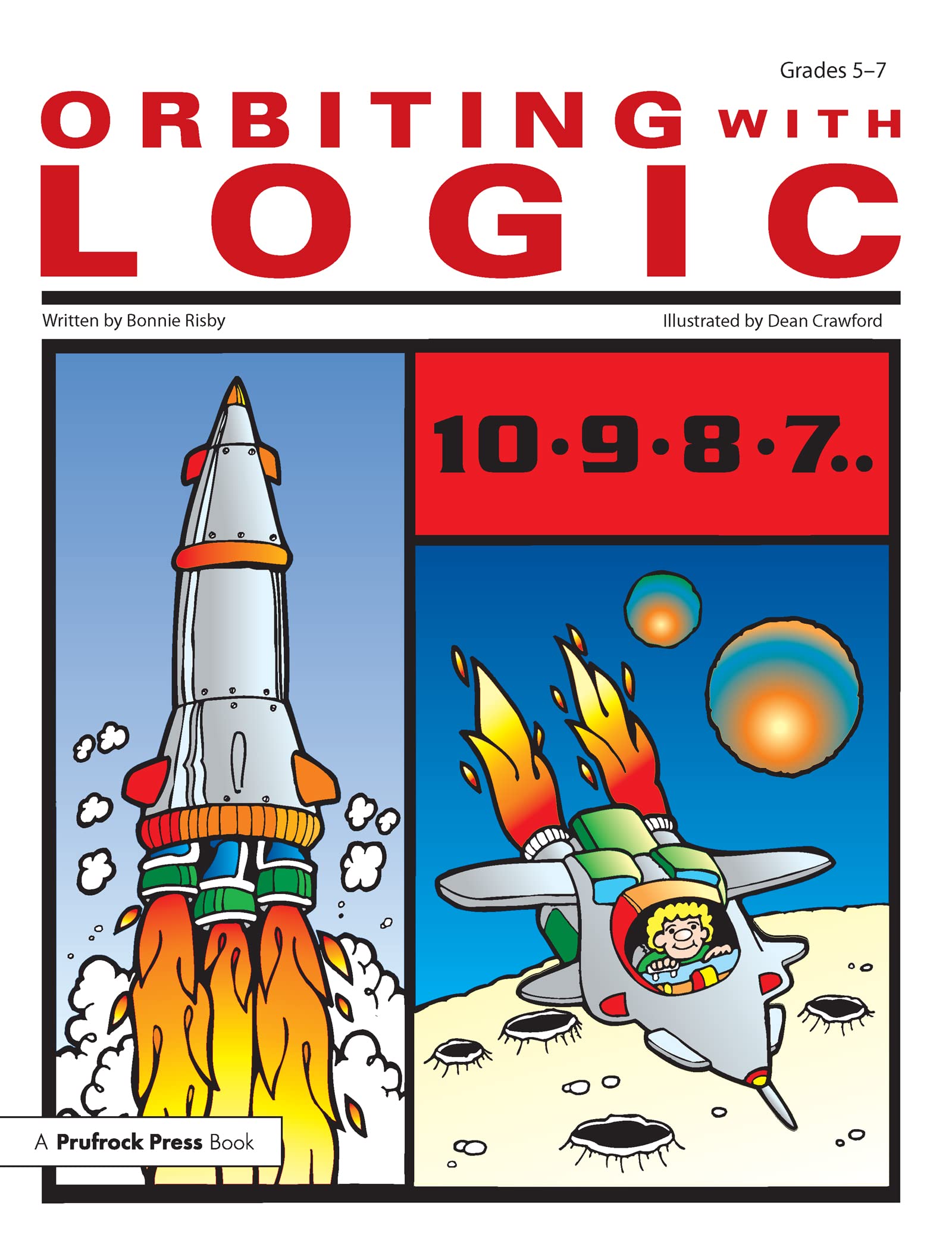Orbiting With Logic (Blast Off with Logic, 3)