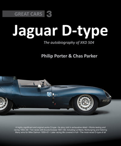 Jaguar D-type: The Autobiography of XKD 504 (Great Cars) (Great Cars Series)