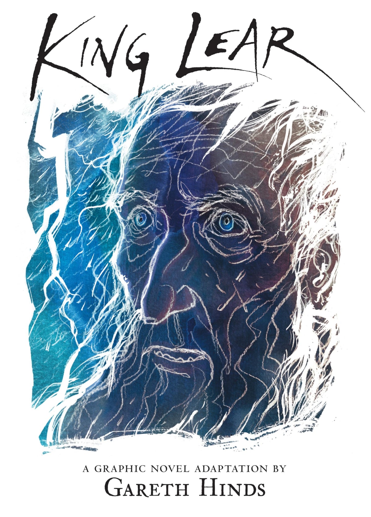 King Lear: A Graphic Novel (Shakespeare Classics Graphic Novels)