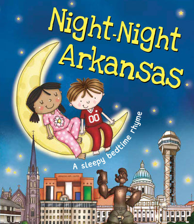 Night-Night Arkansas: A Sweet Goodnight Board Book for Kids and Toddlers