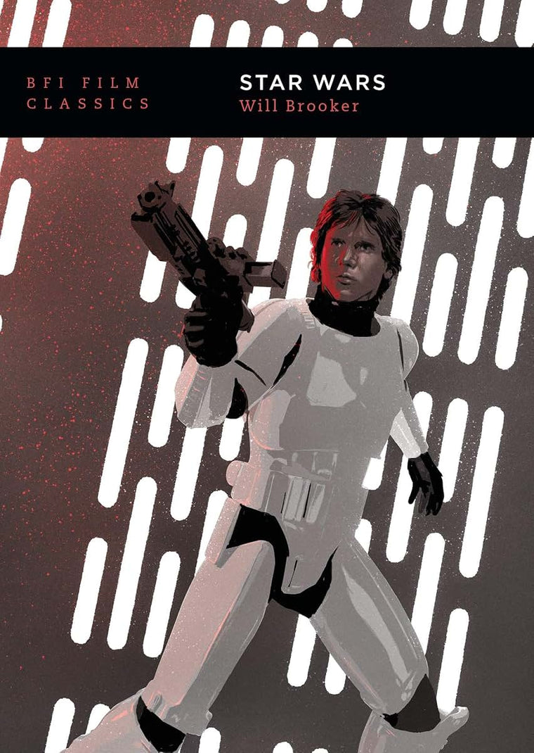 Star Wars (BFI Film Classics)