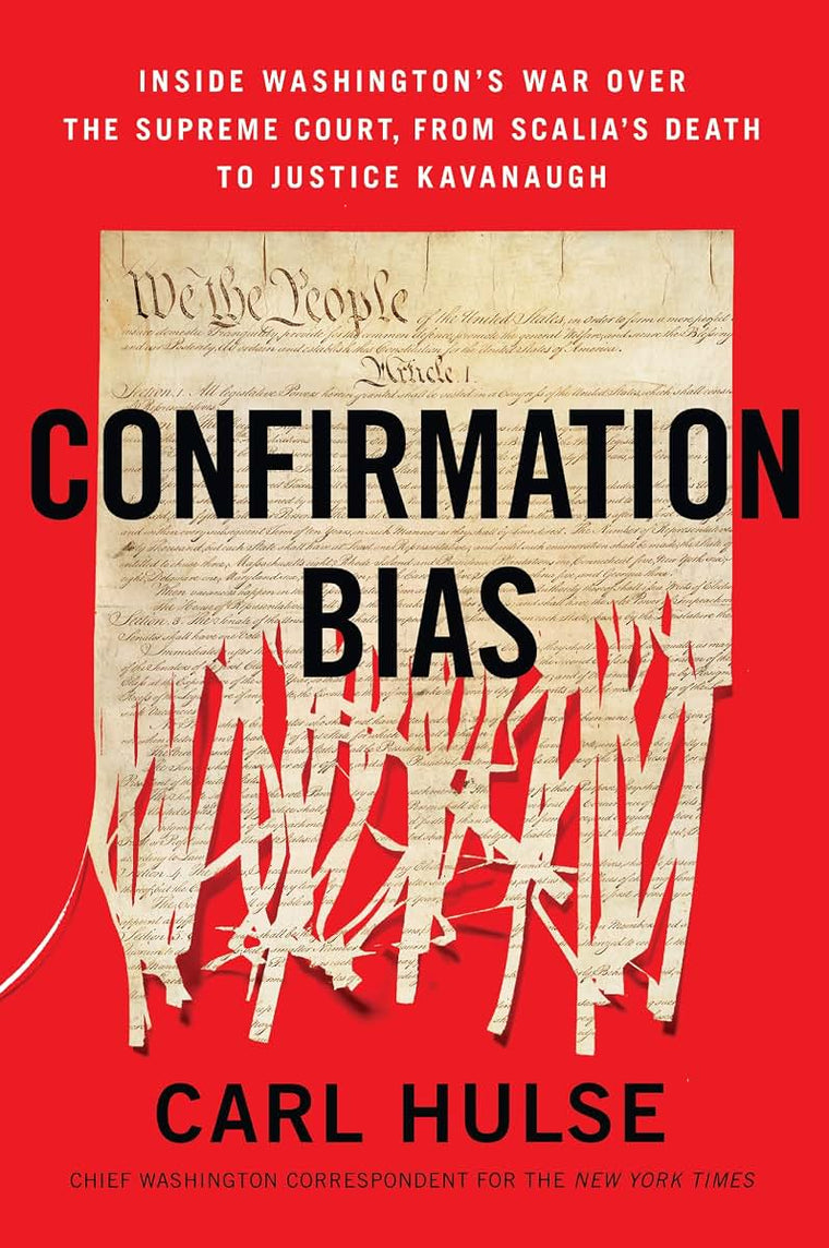 CONFIRMATION BIAS