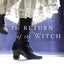 The Return of the Witch: A Novel (The Witch's Daughter, 2)