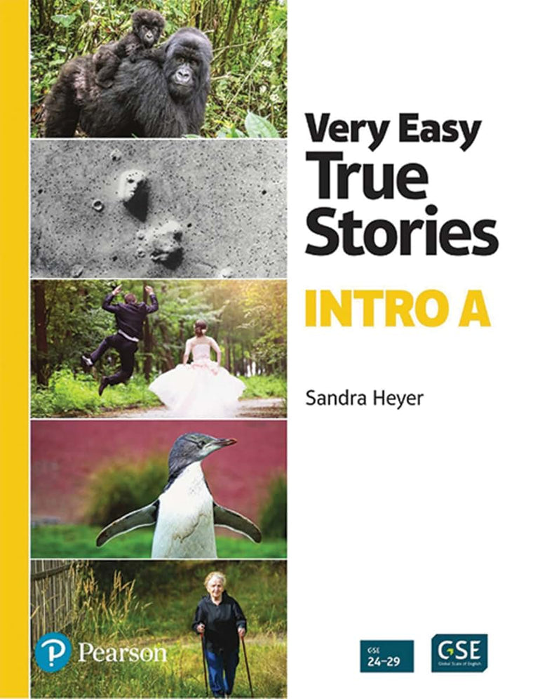 Very Easy True Stories: A Picture-Based First Reader by Heye