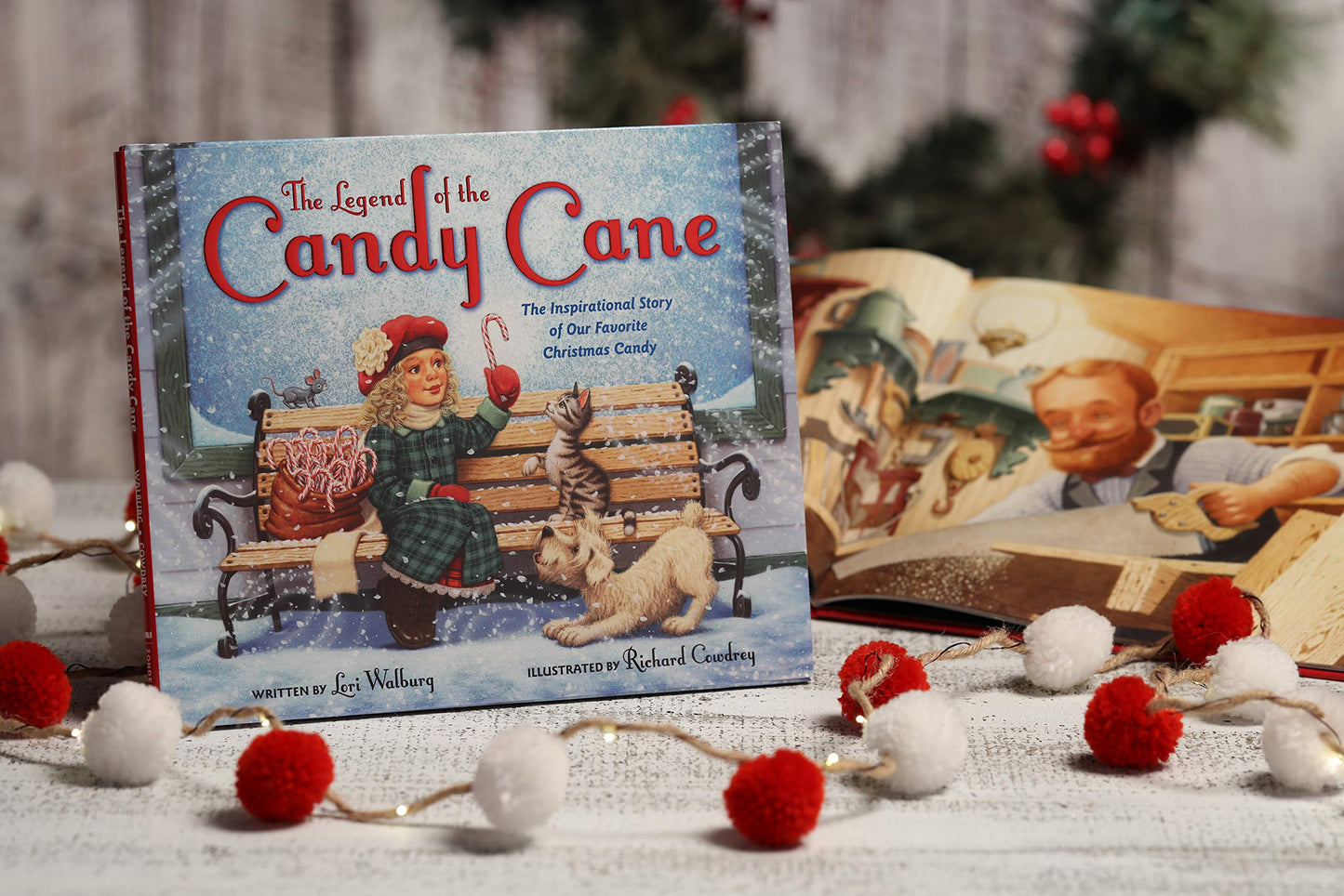 The Legend of the Candy Cane, Newly Illustrated Edition: The Inspirational Story of Our Favorite Christmas Candy