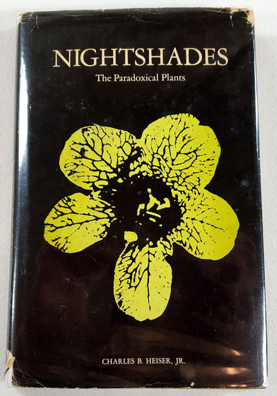 Nightshades the paradoxical plants (A Series of books in biology)