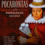 Pocahontas and the Powhatan Dilemma: The American Portraits Series
