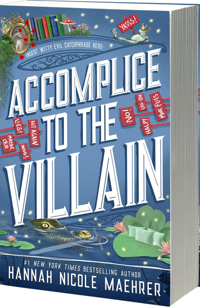 Accomplice to the Villain: A Cozy Fantasy Romantic Comedy (Assistant and the Villain, 3)