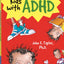 The Survival Guide for Kids with ADHD