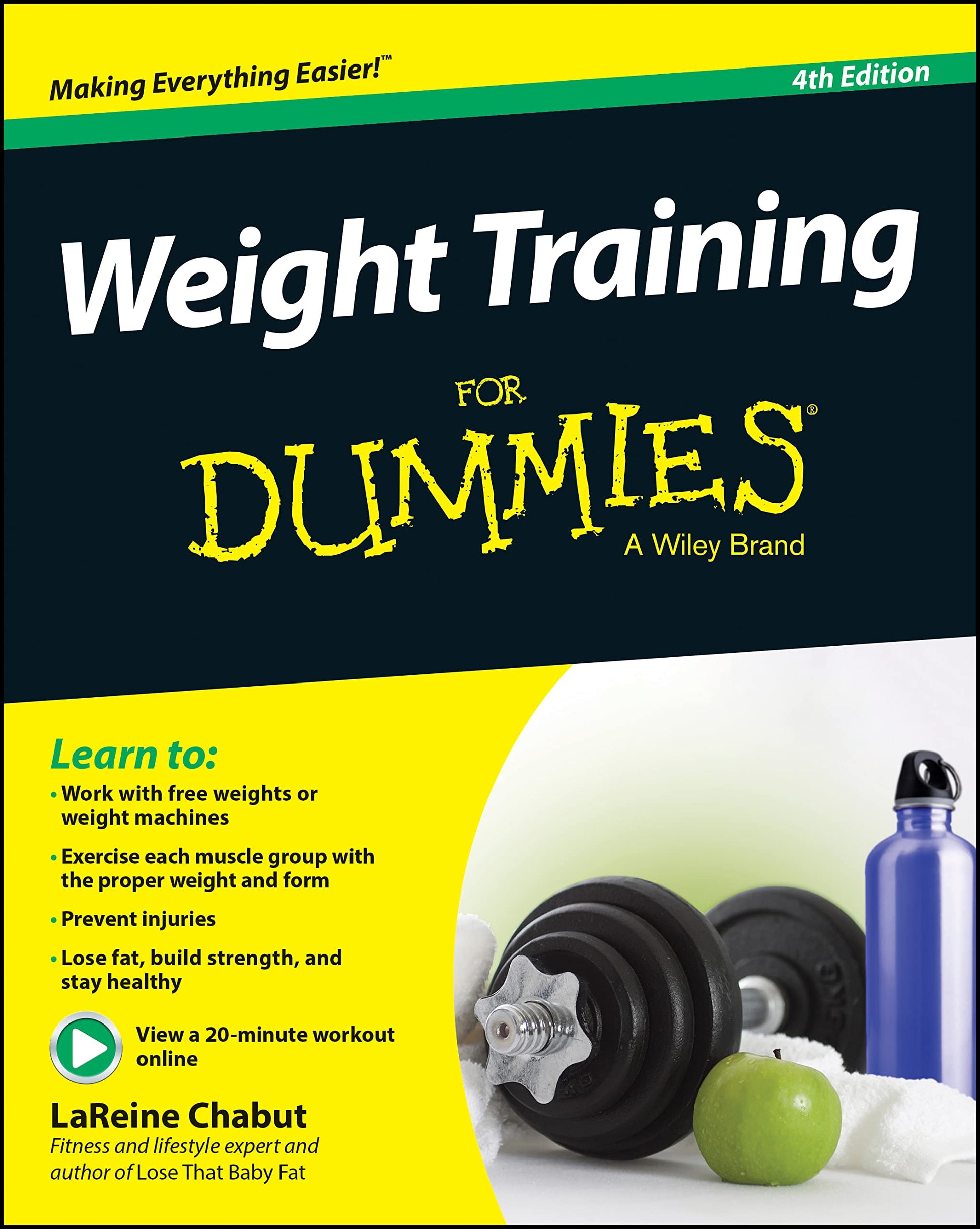 Weight Training For Dummies
