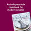 The Newlywed Cookbook: Fresh Ideas and Modern Recipes for Cooking With and for Each Other