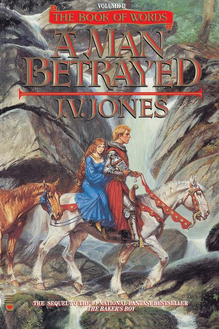 A Man Betrayed (Book of Words, 2) by Jones, J. V.