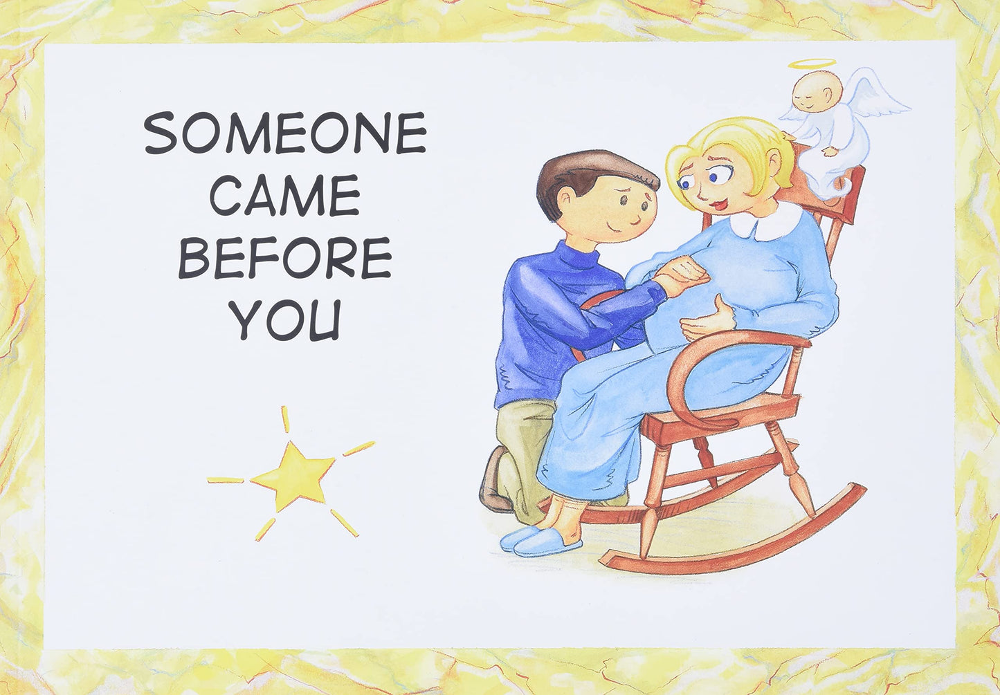 Someone Came Before You by Pat Schwiebert