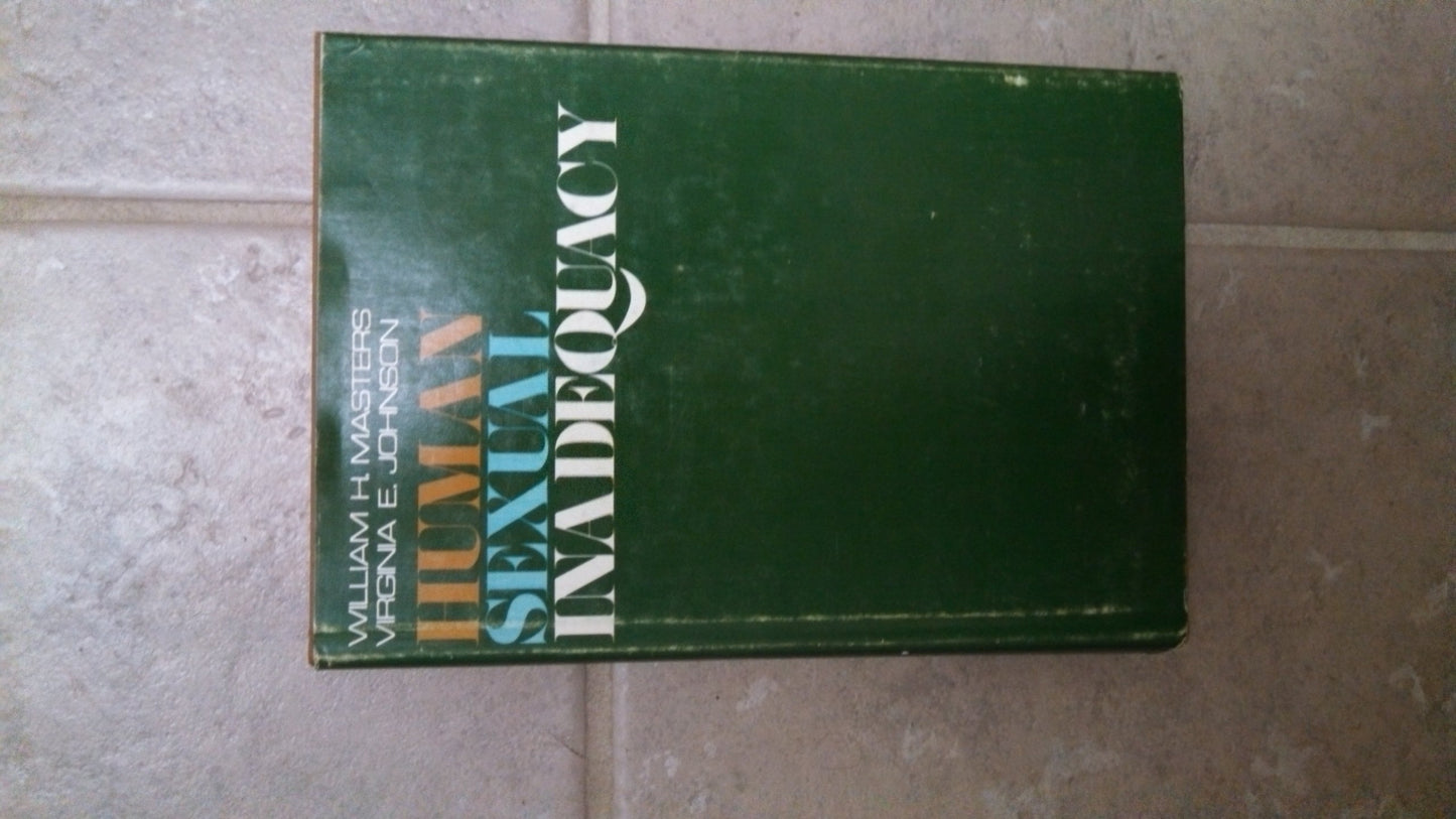 Human Sexual Inadequacy by William H. & Johnson