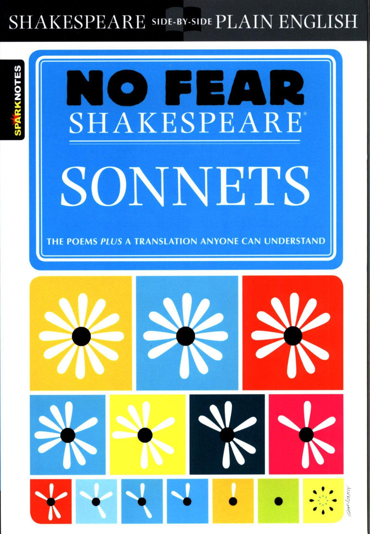 Sonnets: No Fear Shakespeare Side-by-Side Plain English (Volume 16)