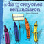 El dia que los crayones renunciaron (The Day the Crayons Quit): An Instructional Guide for Literature - Spanish Novel Study Guide with Reading and ... Works Classroom Resource) (Spanish Edition)
