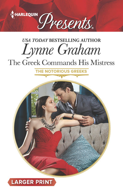 The Greek Commands His Mistress (The Notorious Greeks, 2)