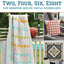 Moda All-Stars - Two, Four, Six, Eight: Fat-Quarter Quilts You'll Appreciate
