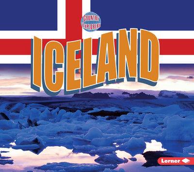 Iceland (Country Explorers)