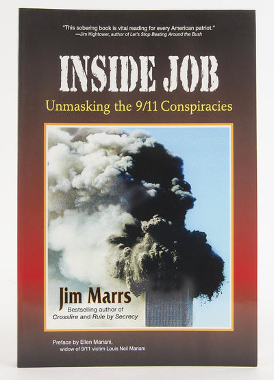 Inside Job: Unmasking the 9/11 Conspiracies