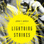 Lightning Strikes: Timeless Lessons in Creativity from the Life and Work of Nikola Tesla