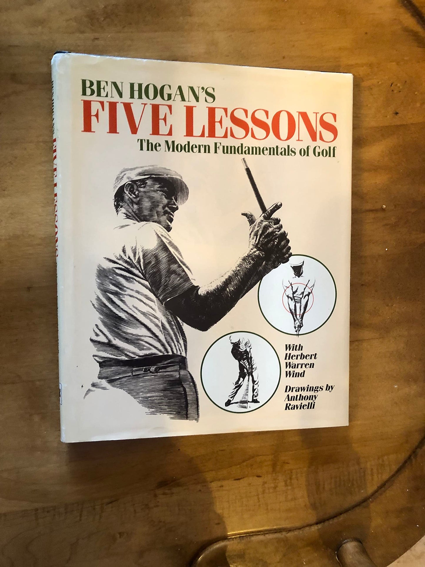 Five Lessons: The Modern Fundamentals of Golf by Hogan, Ben