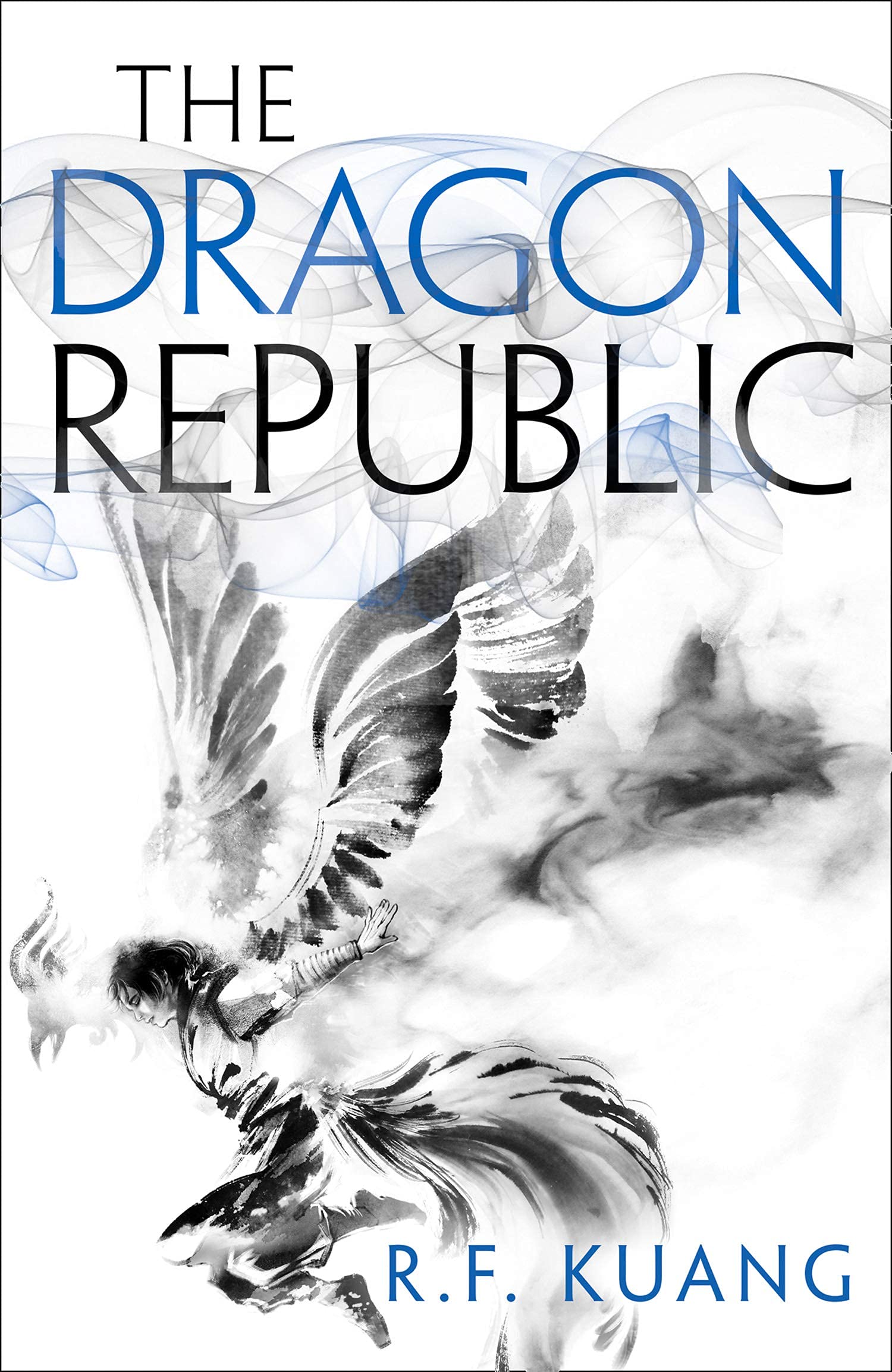 The Poppy War, The Dragon Republic, The Burning God
