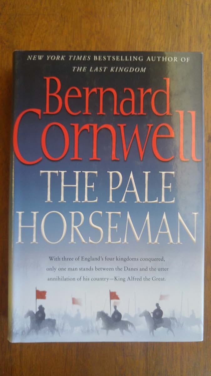 The Pale Horseman (The Saxon Chronicles Series #2)