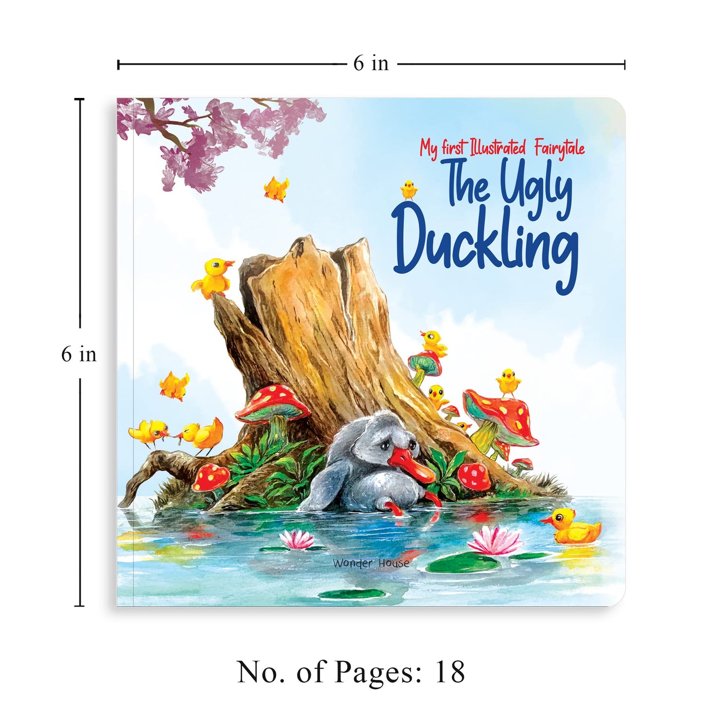 My first Illustrated Fairytale Board Book - The Ugly Duckling Board Book (My First Fairytales)