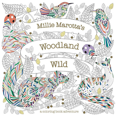 Millie Marotta's Woodland Wild (A Millie Marotta Adult Color