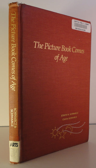 The Picture Book Comes of Age: Looking at Childhood Through the Art of Illustration